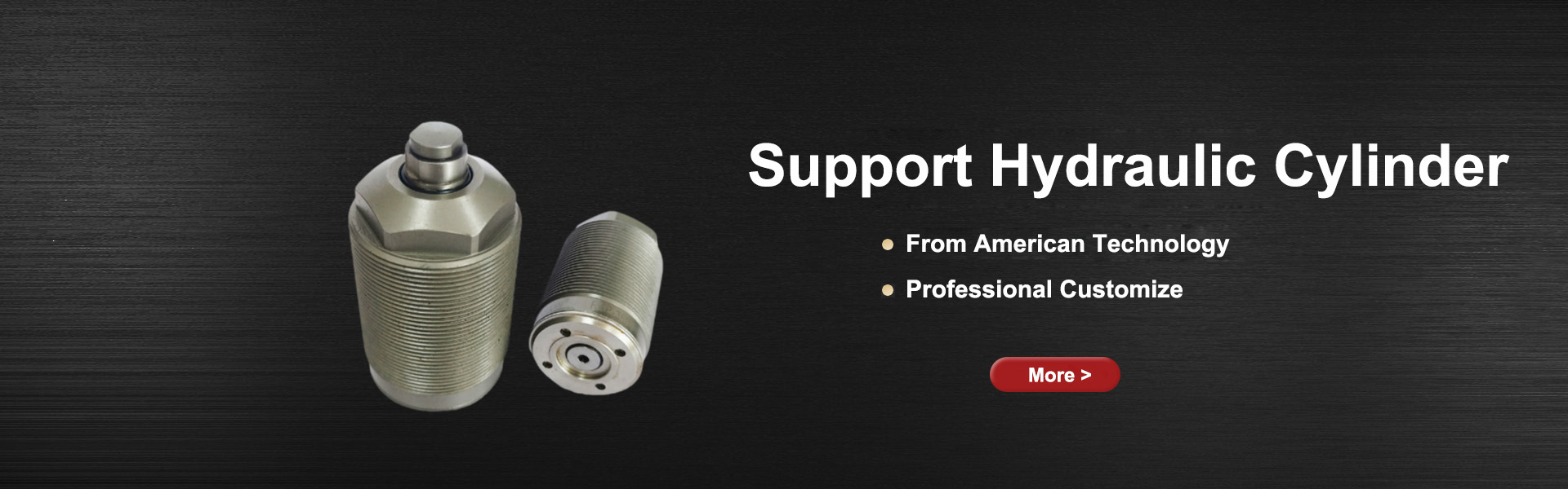 Support Hydraulic Clinder